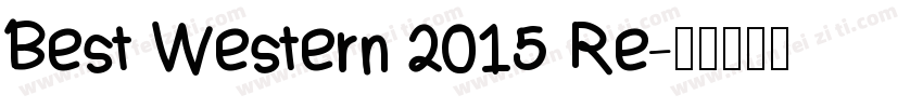 Best Western 2015 Re字体转换